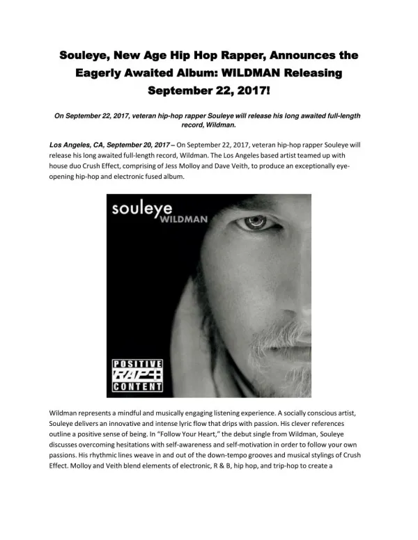 Souleye, New Age Hip Hop Rapper, Announces the Eagerly Awaited Album: WILDMAN Releasing September 22, 2017!