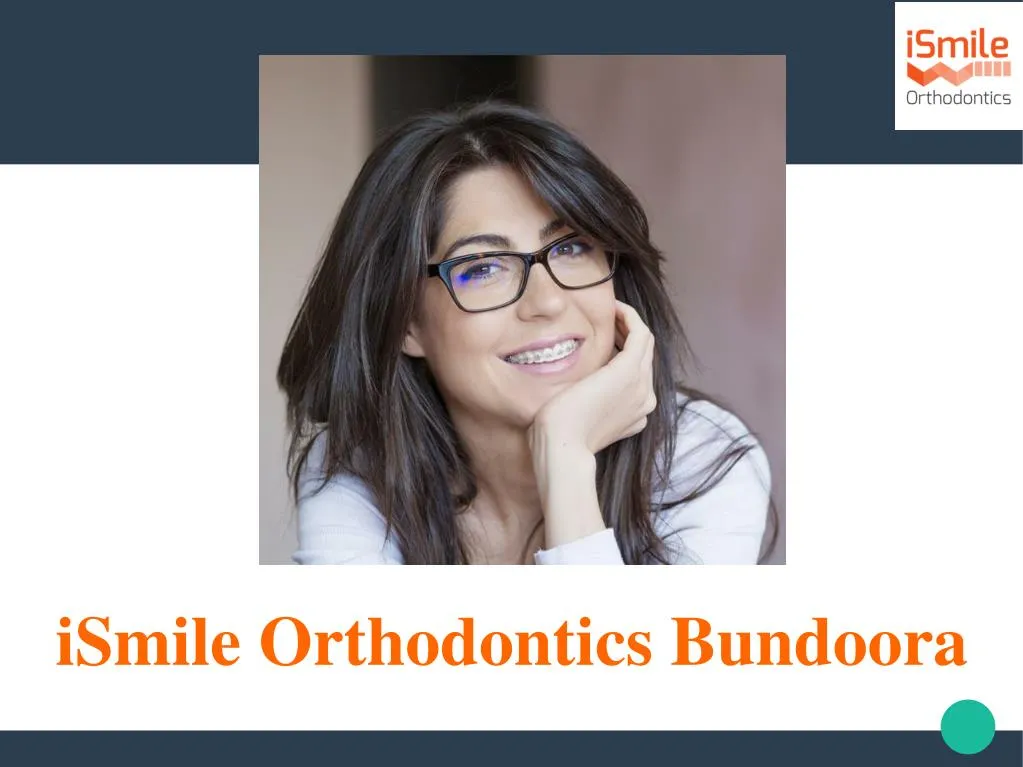 ismile orthodontics bundoora