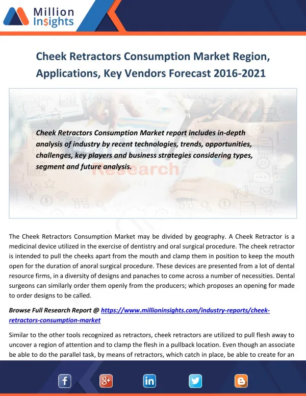 Cheek Retractors Consumption Market Region, Applications, Key Vendors Forecast 2016-2021