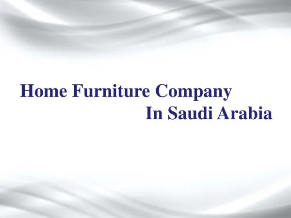 Home Furniture Company In Saudi Arabia