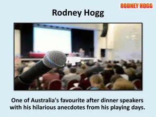Motivational Speakers Melbourne - Rodney Hogg - slide 1