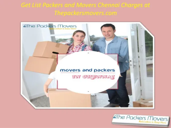 Get List Packers and Movers Chennai Charges at Thepackersmovers.com