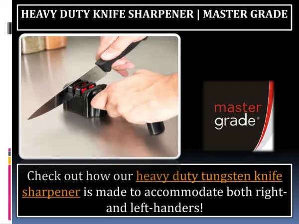 Heavy duty knife sharpener | Master Grade