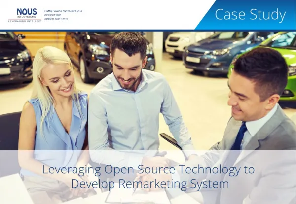 A NOUS Case-study on Developing Remarketing System with Open Source Technology
