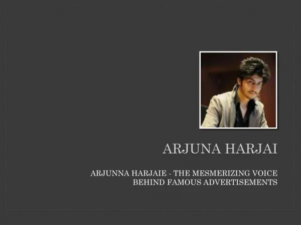 Arjunna Harjaie