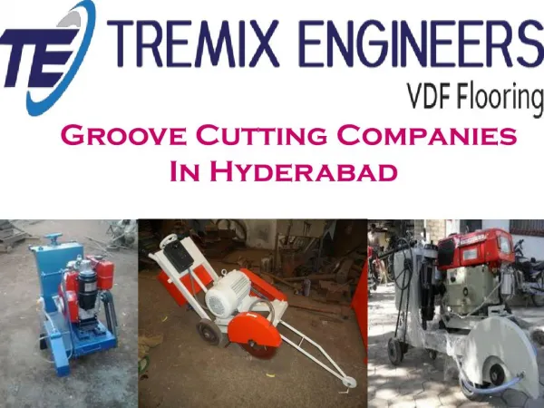 Groove Cutting Companies In Hyderabad