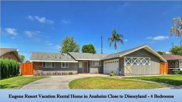 4 Bedroom Houses for Rent in Anaheim CA