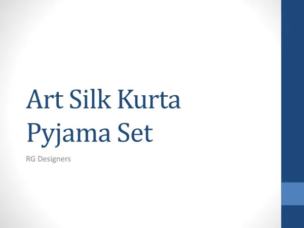 Art Silk Kurta Pyjama Set