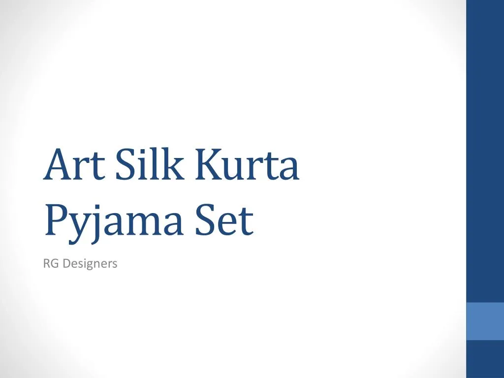 art silk kurta pyjama set