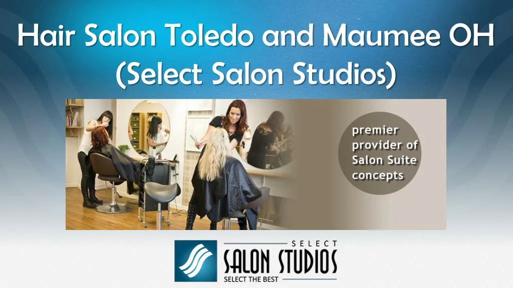 hair salon toledo and maumee oh select salon