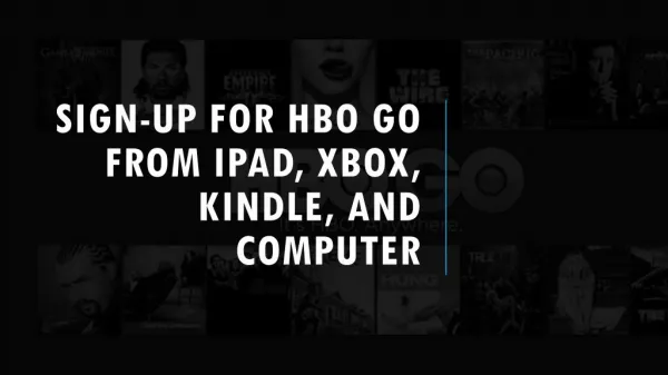 Sign up for hbo go from different devices