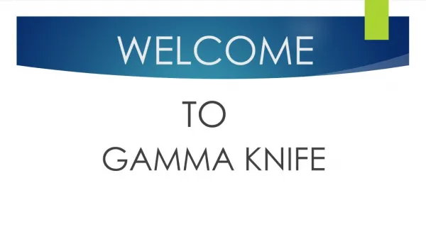 Gamma Knife Centre