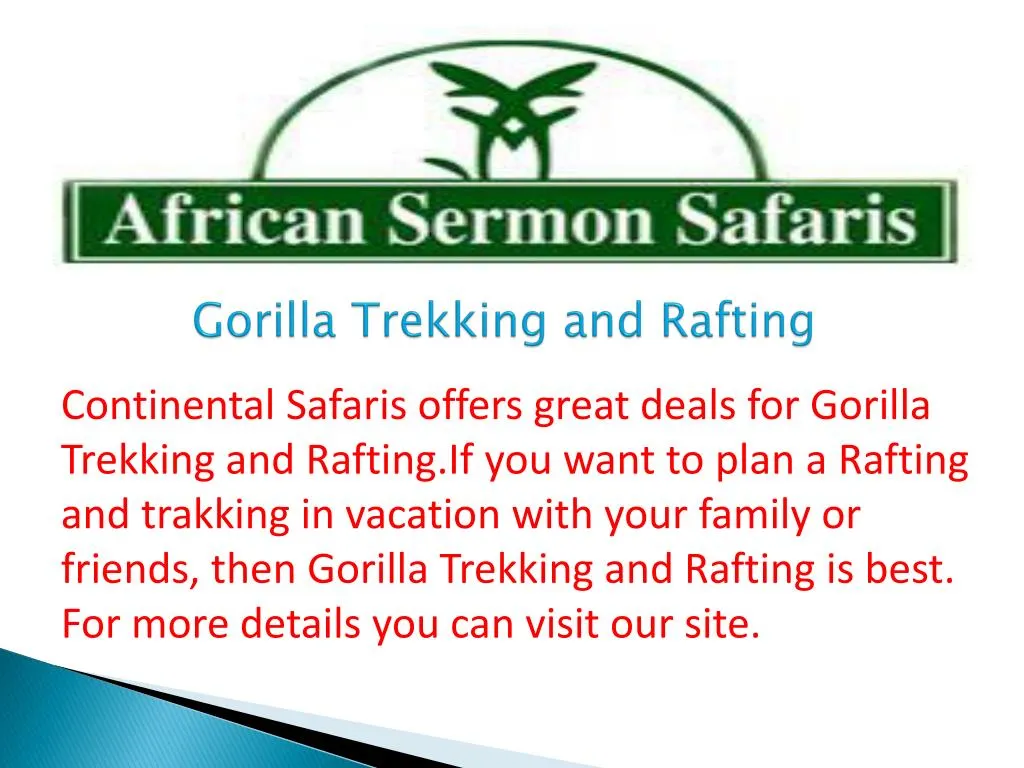 gorilla trekking and rafting