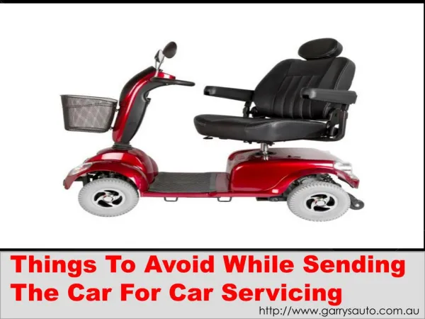 Things To Avoid While Sending The Car For Car Servicing