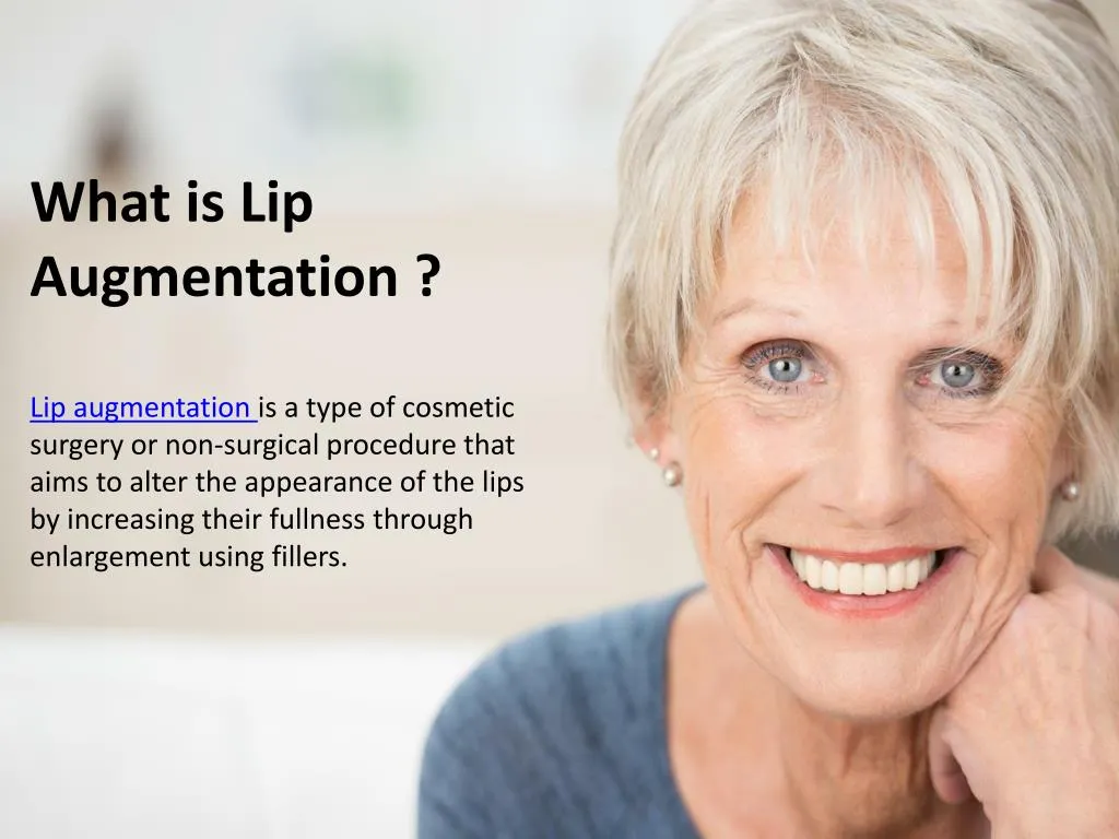 what is lip augmentation