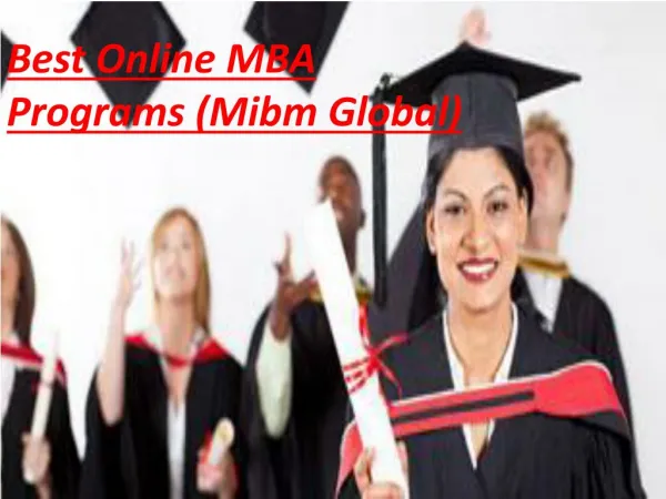 Best Online MBA Programs in Rural Management is MIBM GLOBAL