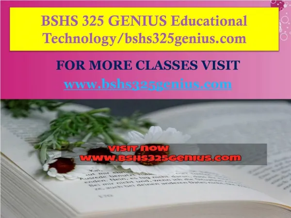 BSHS 325 GENIUS Educational Technology/bshs325genius.com