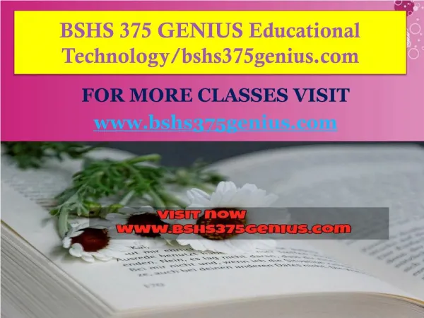 BSHS 375 GENIUS Educational Technology/bshs375genius.com