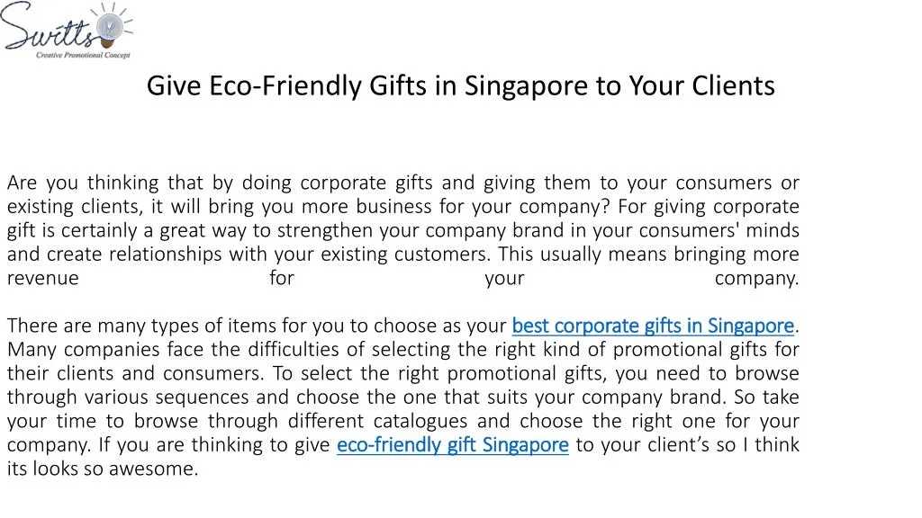 give eco friendly gifts in singapore to your clients