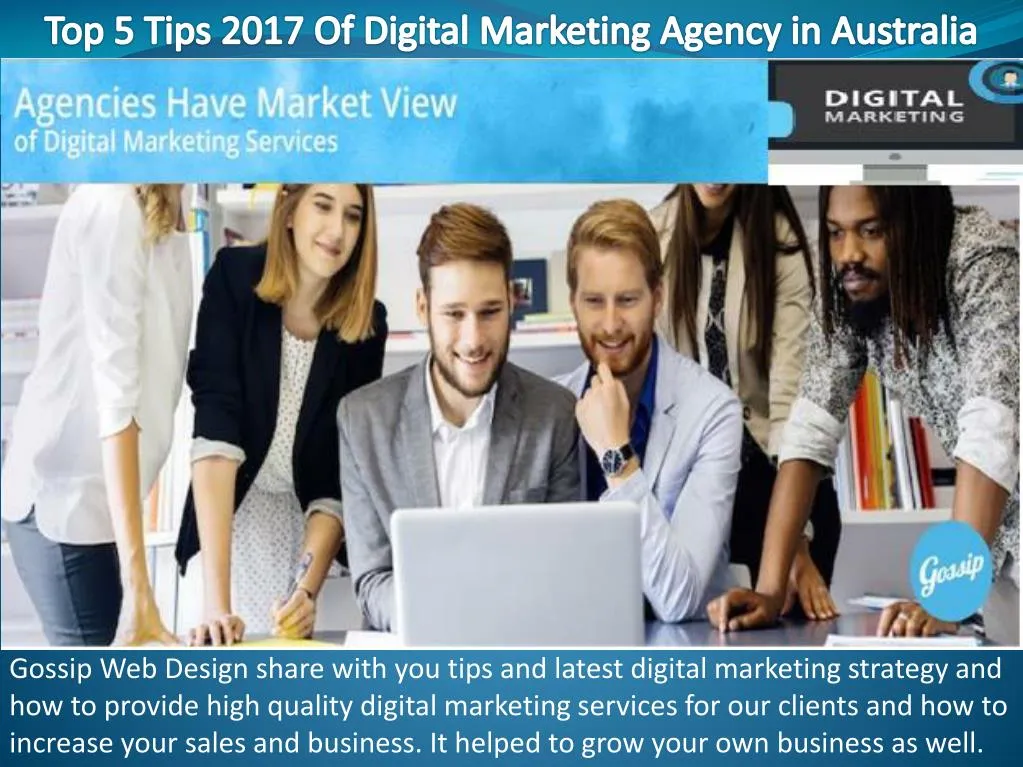 top 5 tips 2017 of digital marketing agency