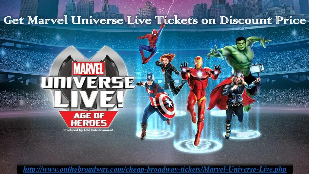 get marvel universe live tickets on discount price