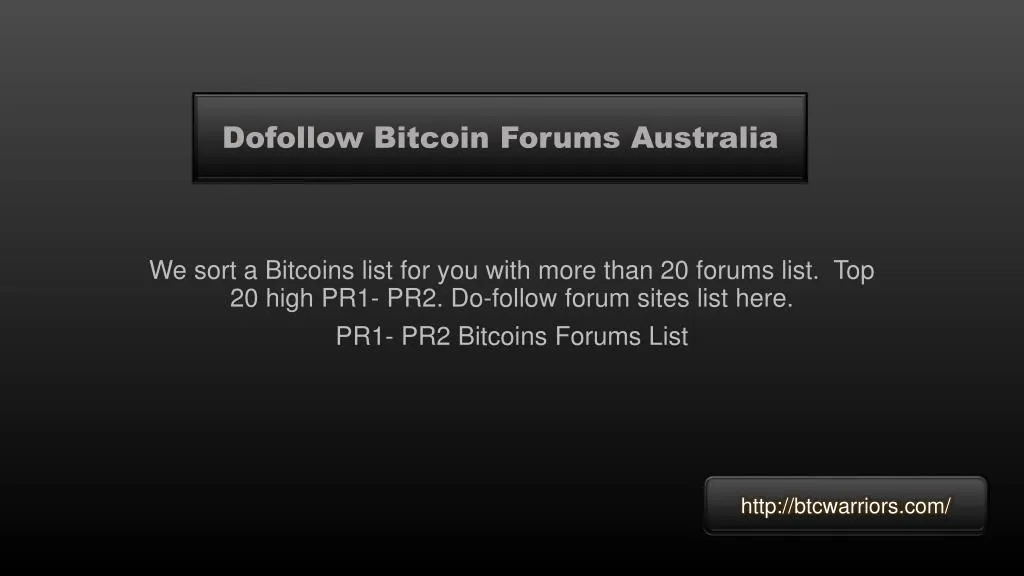 dofollow bitcoin forums australia
