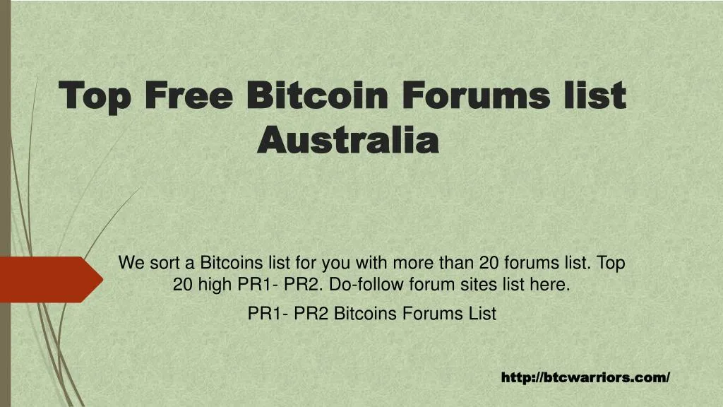 top free bitcoin forums list australia
