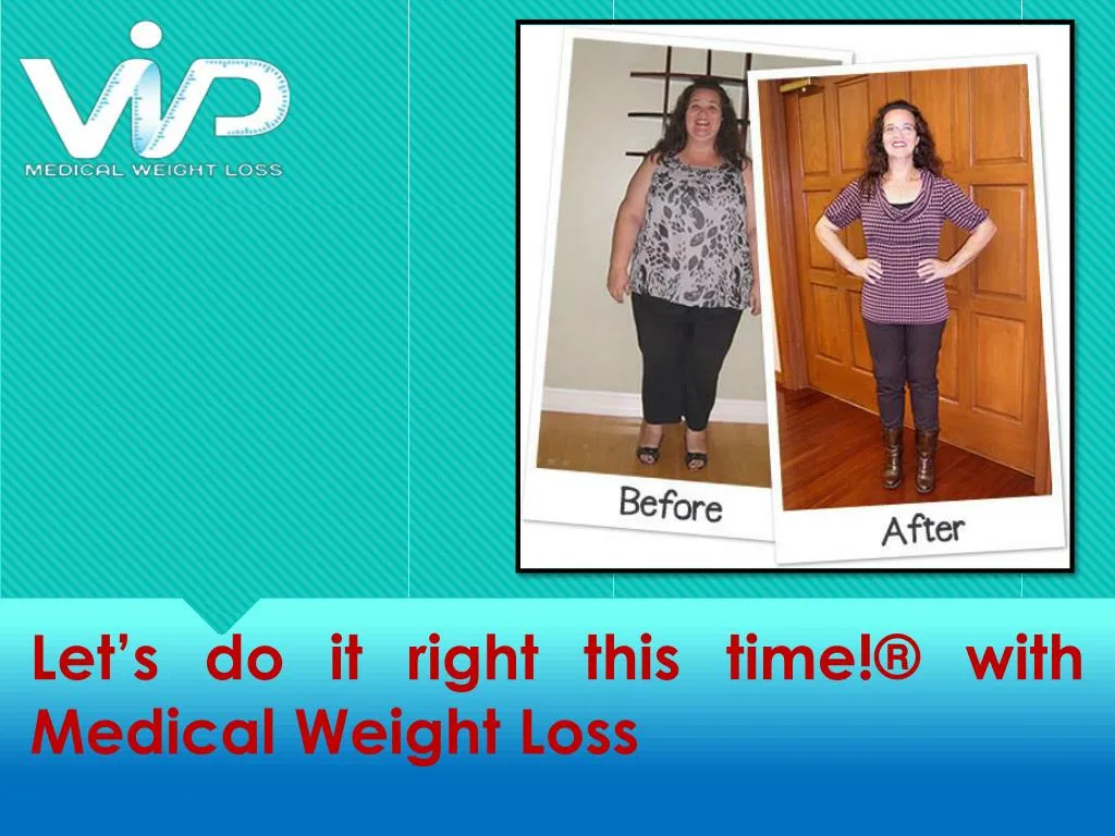 let s do it right this time with medical weight