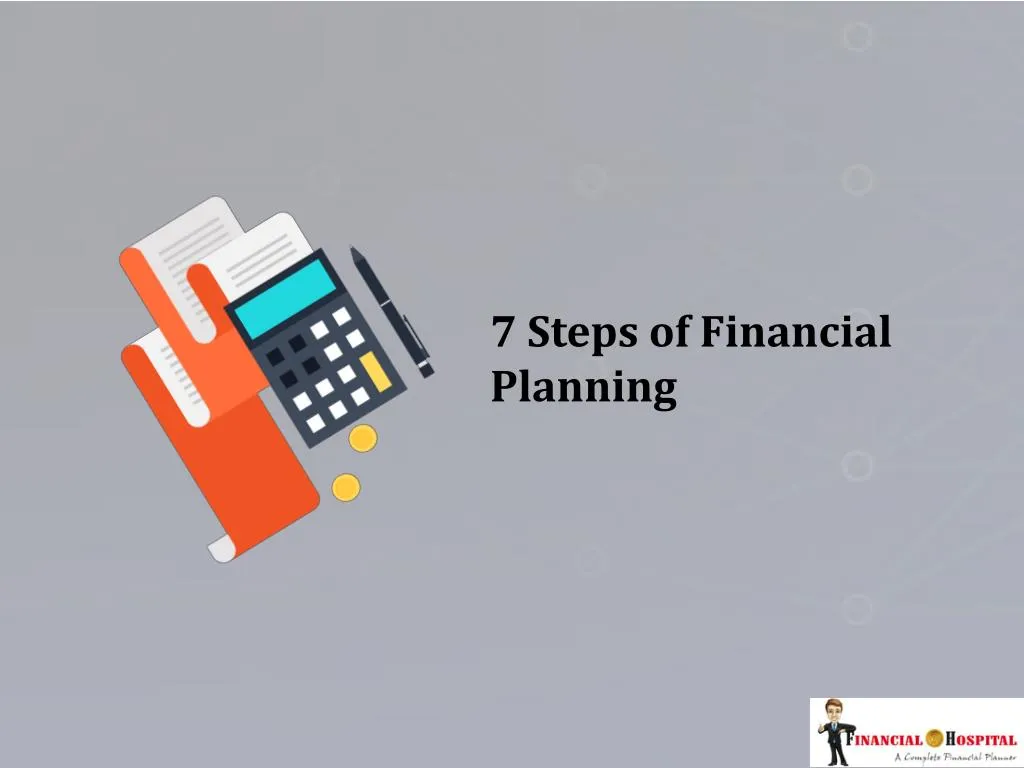 7 steps of financial planning