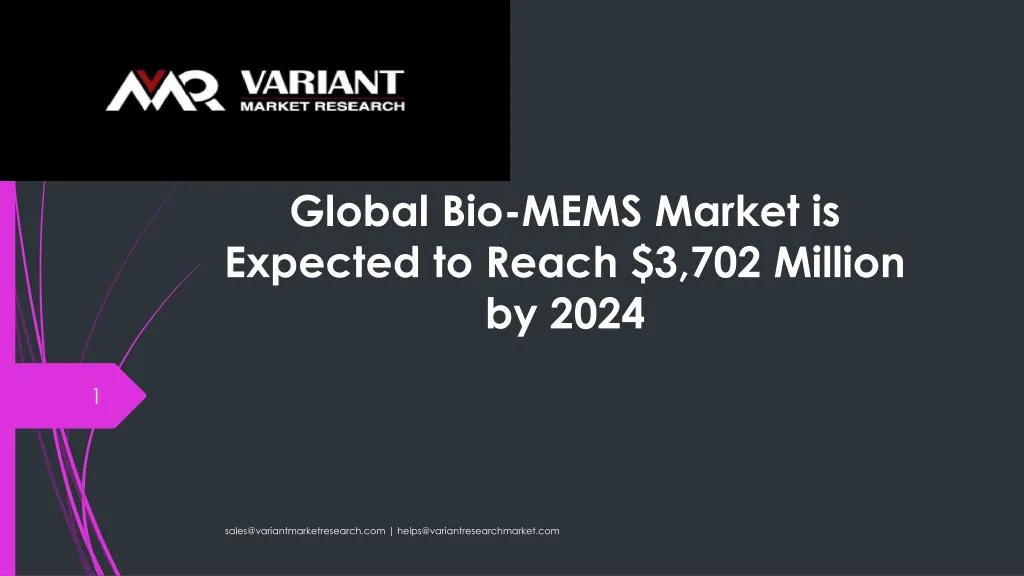 global bio mems market is expected to reach 3 702 million by 2024