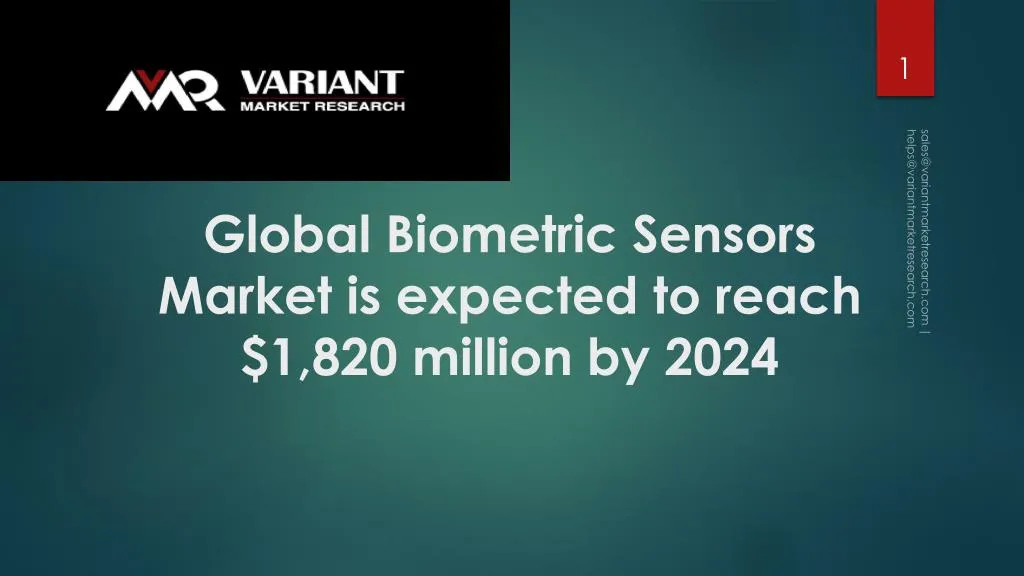 global biometric sensors market is expected to reach 1 820 million by 2024