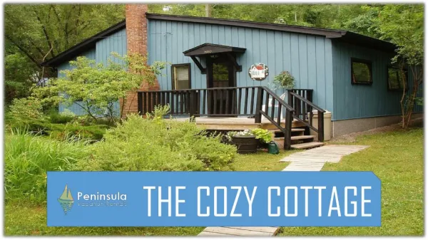 The Cozy Cottage at Lake Leelanau