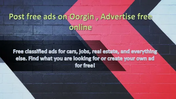 Post Free Ads On Oorgin