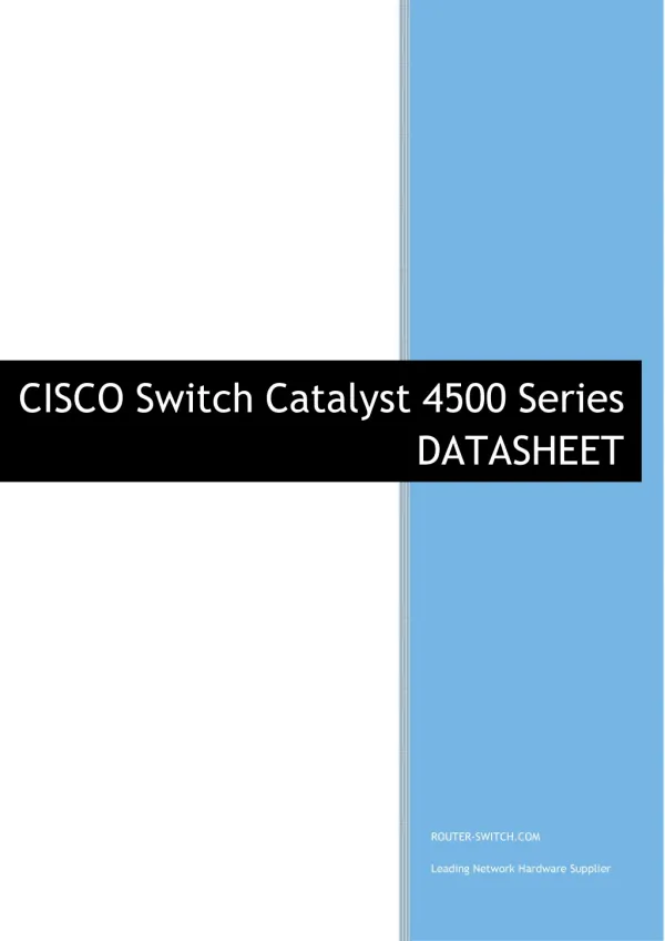 CISCO Switch Catalyst 4500 Series DATASHEET