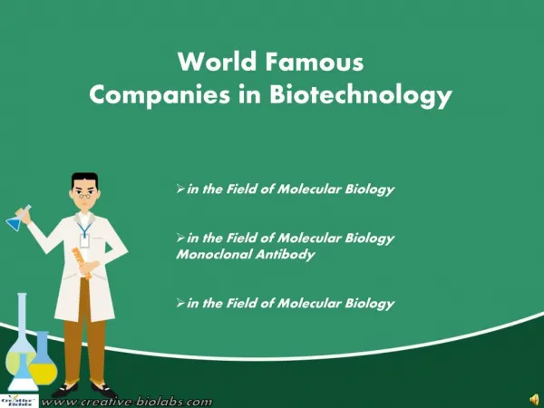 World Famous Companies in Biotechnology