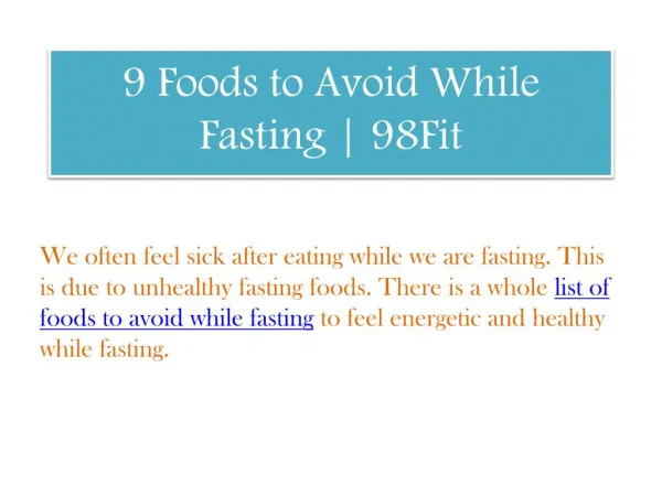9 Foods to Avoid While Fasting | 98Fit