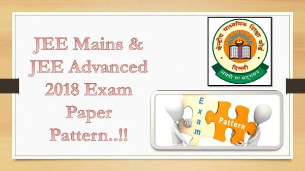 JEE MAINS & ADVANCED 2018 PAPER PATTERN