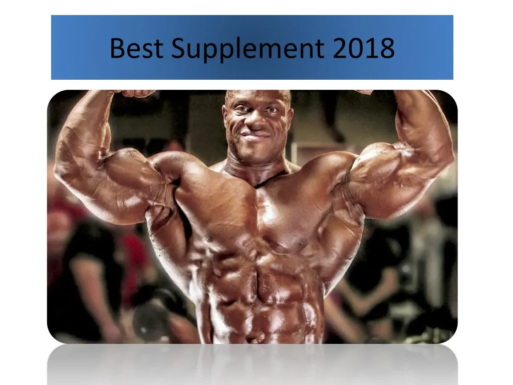 best supplement 2018