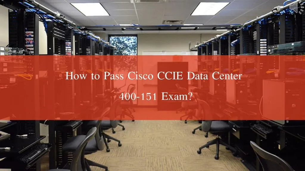 how to pass cisco ccie data center 400 151 exam