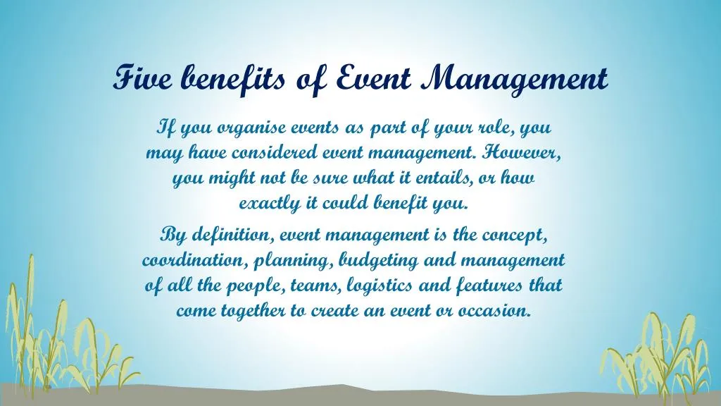 five benefits of event management