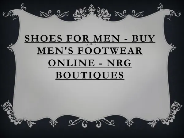 Shoes for Men - Buy Men's Footwerar Online - NRG Boutiques