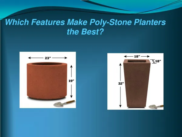 Poly-Stone Planters