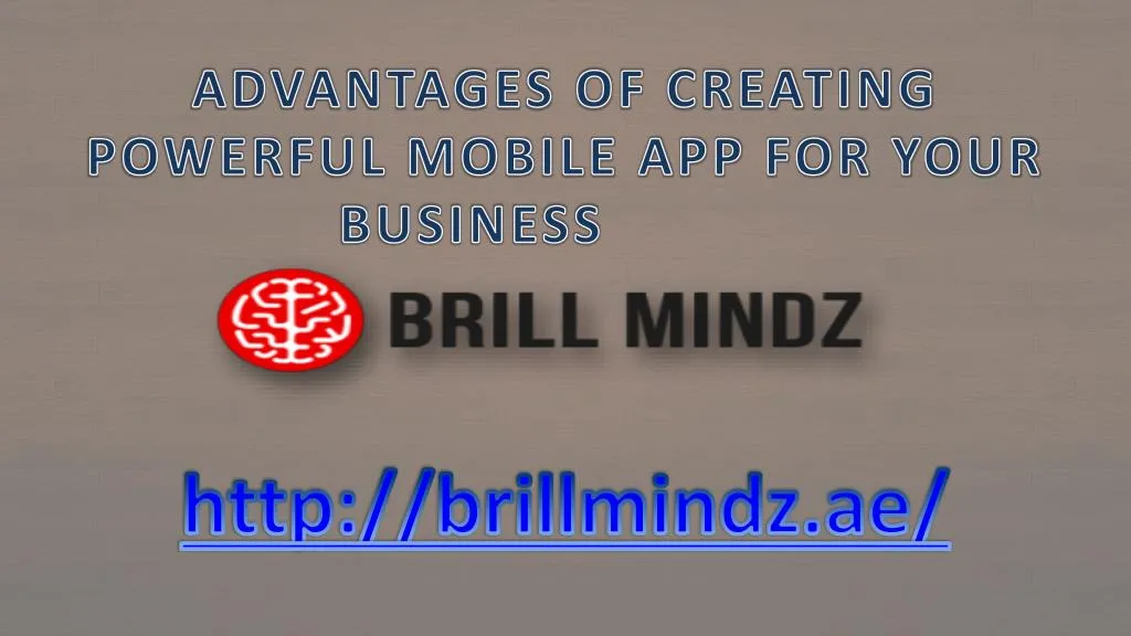 advantages of creating powerful mobile app for your business