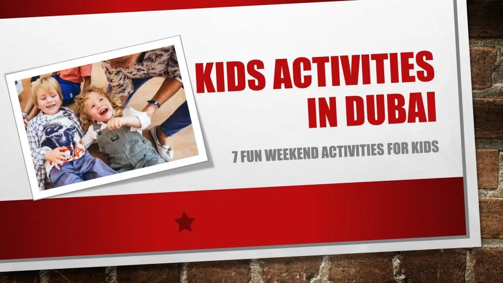 kids activities in dubai