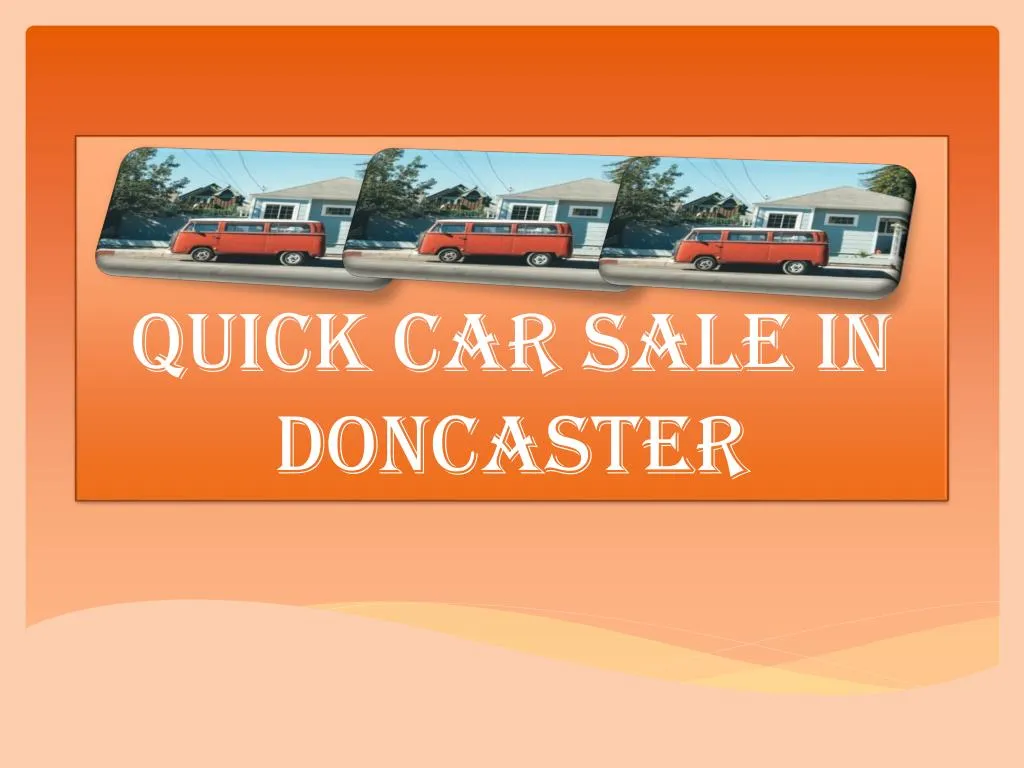 quick car sale in doncaster