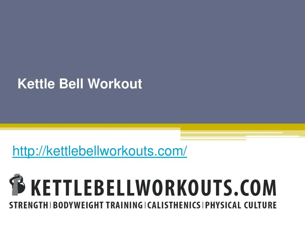 kettle bell workout