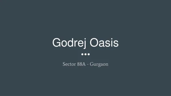 Godrej Oasis specifications