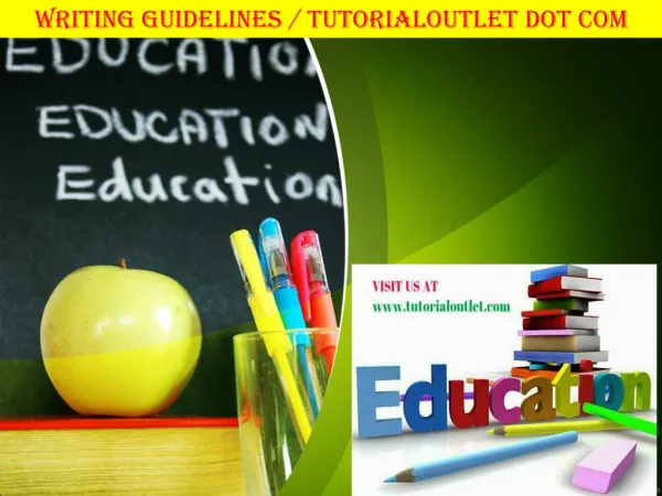 WRITING GUIDELINES / TUTORIALOUTLET DOT COM
