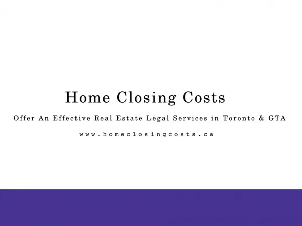 Get An Effective Real Estate Legal Service In Toronto & GTA