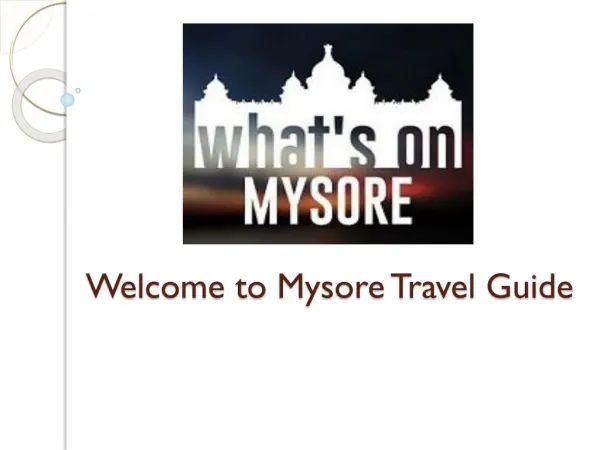 Reliable Mysore Tour Travel Guide